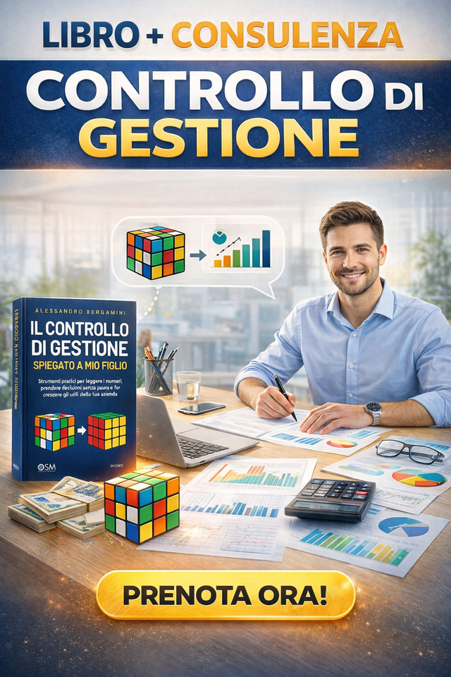 LIBRO "IL CONTROLLO DI GESTIONE SPIEGATO A MIO FIGLIO" + CONSULENZA SUL CONTROLLO DI GESTIONE