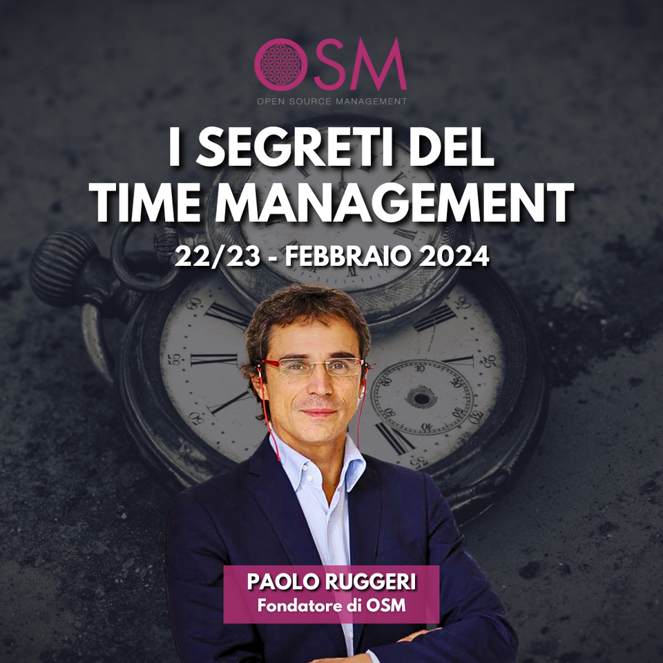 I SEGRETI DEL TIME MANAGEMENT DI PAOLO RUGGERI - 22/23 FEBBRAIO 2024