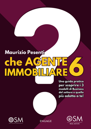 "CHE AGENTE IMMOBILIARE SEI?" di Maurizio Pesenti