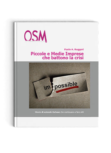Piccole e Medie Imprese Che Battono la Crisi